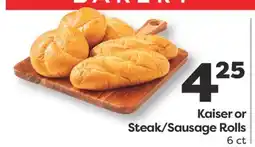 Weis Markets Kaiser or Steak/Sausage Rolls offer