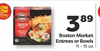 Weis Markets Boston Market Entrees or Bowls offer