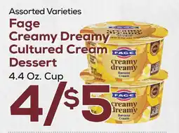 DeCicco & Sons Fage Creamy Dreamy Cultured Cream Dessert offer