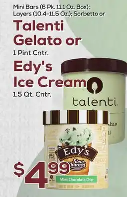 DeCicco & Sons Talenti Pint Edy's Ice Cream 1.5 Qt. Cntr offer