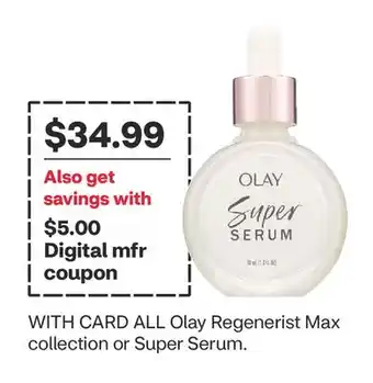 CVS ALL Olay Regenerist Max collection or Super Serum offer