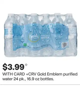 CVS Gold Emblem purified water 24 pk., 16.9 oz bottles offer