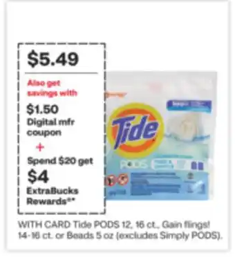 CVS Tide PODS 12, 16 ct., Gain flings! 14-16 ct. or Beads 5 oz offer