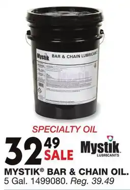 Blain's Farm & Fleet MYSTIK BAR & CHAIN OIL offer