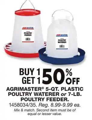 Blain's Farm & Fleet AGRIMASTER 5-QT. PLASTIC POULTRY WATERER or 7-LB POULTRY FEEDER offer