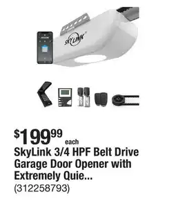 The Home Depot SkyLink 3/4 HPF Belt Drive Garage Door Opener with Extremely Quiet DC Motor and WiFi Connectivity offer