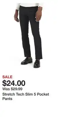 TJ Maxx Stretch Tech Slim 5 Pocket Pants offer