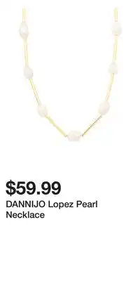 TJ Maxx DANNIJO Lopez Pearl Necklace offer