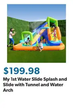 Sam's Club My 1st Water Slide Splash and Slide with Tunnel and Water Arch offer