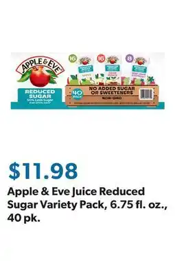 Sam's Club Apple & Eve Juice Reduced Sugar Variety Pack, 6.75 fl. oz., 40 pk offer