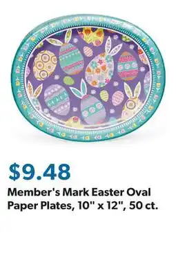 Sam's Club Member's Mark Easter Oval Paper Plates, 10 x 12, 50 ct offer