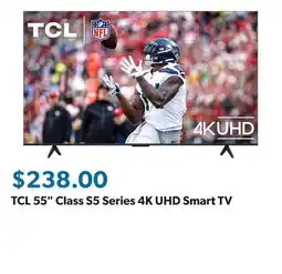 Sam's Club TCL 55 Class S5 Series 4K UHD Smart TV offer