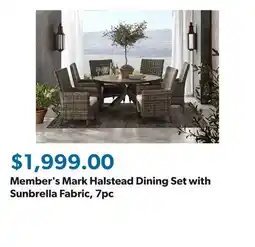 Sam's Club Member's Mark Halstead Dining Set with Sunbrella Fabric, 7pc offer