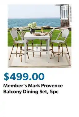 Sam's Club Member's Mark Provence Balcony Dining Set, 5pc offer