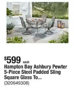 The Home Depot Hampton Bay Ashbury Pewter 5-Piece Steel Padded Sling Square Glass To... offer