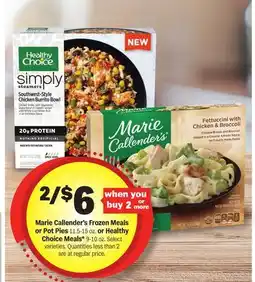 Meijer Marie Callender's Frozen Meals or Pot Pies 11.5-15 oz. or Healthy Choice Meals* 9-10 oz offer