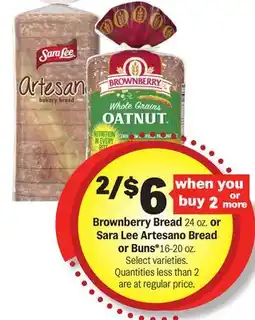 Meijer Brownberry Bread 24 oz. or Sara Lee Artesano Bread or Buns* 16-20 oz offer