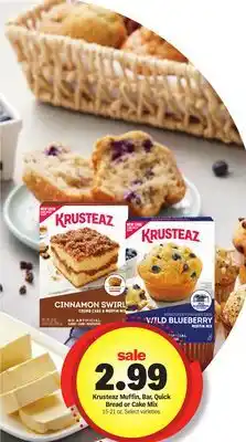 Meijer Krusteaz Muffin, Bar, Quick Bread or Cake Mix offer