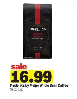 Meijer Frederik's by Meijer Whole Bean Coffee offer