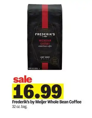 Meijer Frederik's by Meijer Whole Bean Coffee offer