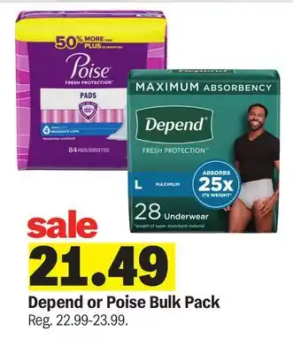 Meijer Depend or Poise Bulk Pack offer