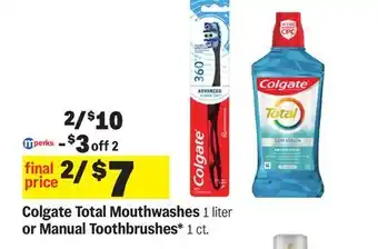 Meijer Colgate Total Mouthwashes 1 liter or Manual Toothbrushes 1 ct offer