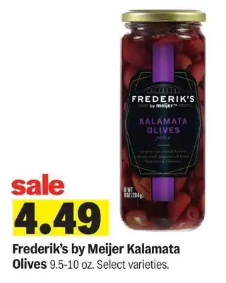 Meijer Frederik's by Meijer Kalamata Olives offer