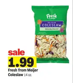 Meijer Fresh from Meijer Coleslaw offer