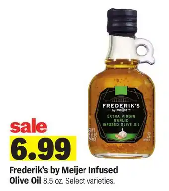 Meijer Frederik's by Meijer Infused Olive Oil offer