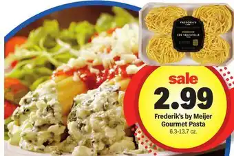 Meijer Frederik's by Meijer Gourmet Pasta offer