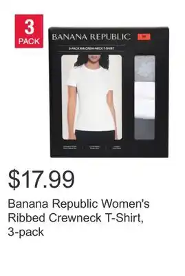 Costco Banana Republic Women's Ribbed Crewneck T-Shirt, 3-pack offer