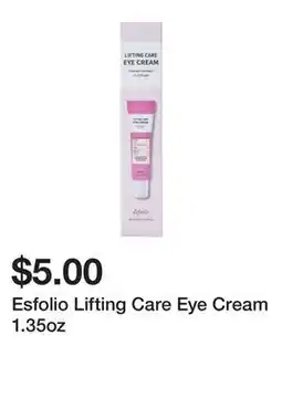 Five Below Esfolio Lifting Care Eye Cream 1.35oz offer