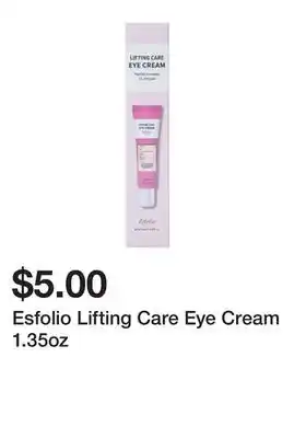 Five Below Esfolio Lifting Care Eye Cream 1.35oz offer