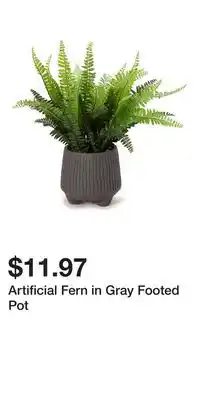 Big Lots Artificial Fern in Gray Footed Pot offer