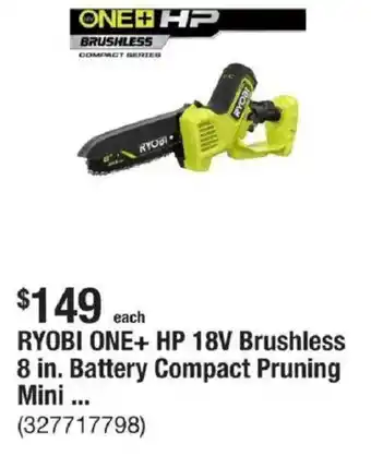 The Home Depot RYOBI ONE+ HP 18V Brushless 8 in. Battery Compact Pruning Mini ... offer