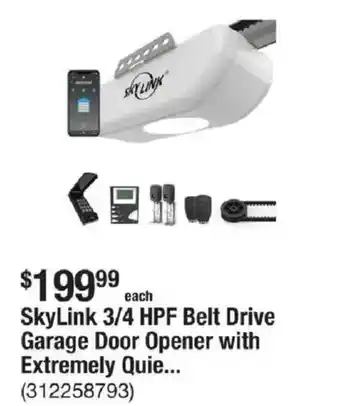 The Home Depot SkyLink 3/4 HPF Belt Drive Garage Door Opener with Extremely Quie... offer