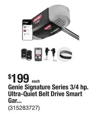 The Home Depot Genie Signature Series 3/4 hp. Ultra-Quiet Belt Drive Smart Garage Door Opener offer