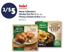 Family Dollar Marie Callender's Chicken Pot Pie 10 oz. or Cheesy Chicken & Rice 12 oz offer