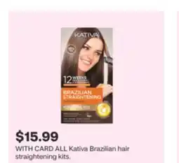 CVS ALL Kativa Brazilian hair straightening kits offer