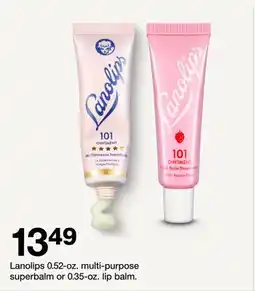 Target Lanolips 0.52-02. multi-purpose superbalm or 0.35-02. lip balm offer