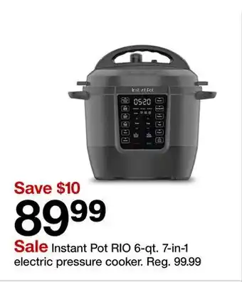 Target Instant Pot RIO 6-qt. 7-in-1 electric pressure cooker offer