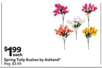 Michaels Spring Tulip Bushes by Ashland offer