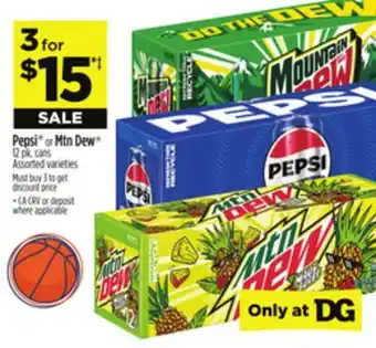 Dollar General Pepsi or Mtn Dew offer