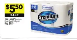 Dollar General True Living Premium Paper Towels offer