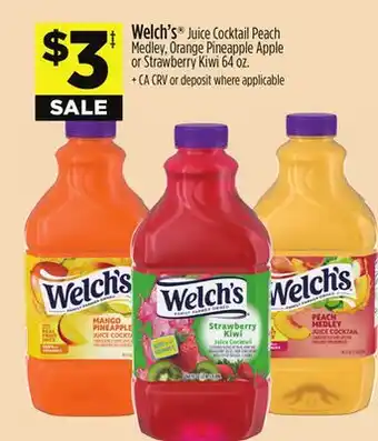 Dollar General Welch's Juice Cocktail Peach Medley, Orange Pineapple Apple or Strawberry Kiwi offer