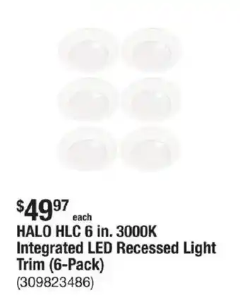 The Home Depot HALO HLC 6 in. 3000K Integrated LED Recessed Light Trim (6-Pack) offer