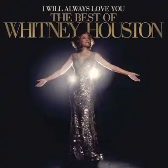 Walmart Whitney Houston - I Will Always Love You: The Best Of Whitney Houston - Music & Performance - CD offer