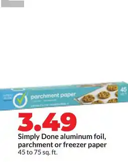 Hy-Vee Simply Done aluminum foil, parchment or freezer paper offer