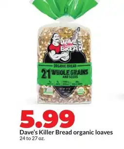 Hy-Vee Dave's Killer Bread organic loaves offer