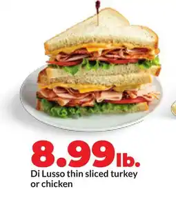 Hy-Vee Di Lusso thin sliced turkey or chicken offer